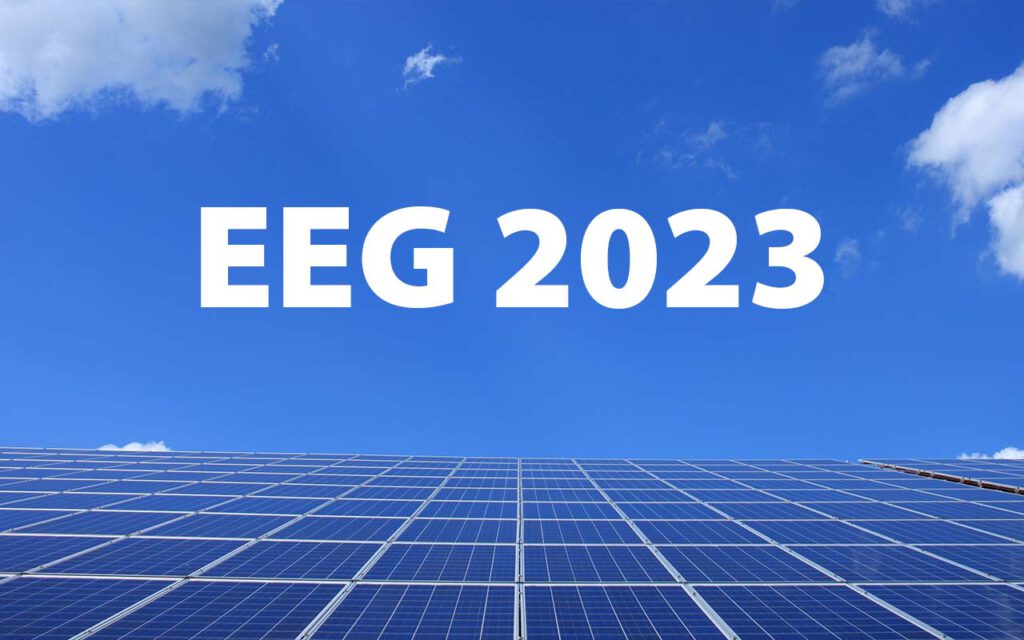EEG 2023 - Aktuelle Photovoltaik Einspeisevergütungen