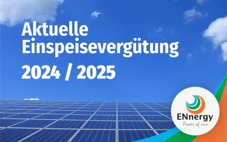 Aktuelle Einspeisevergütung 2024/2025 für Photovoltaik-Anlagen