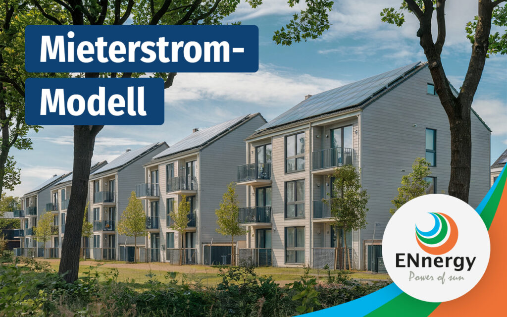 Mieterstrom Modell 2024