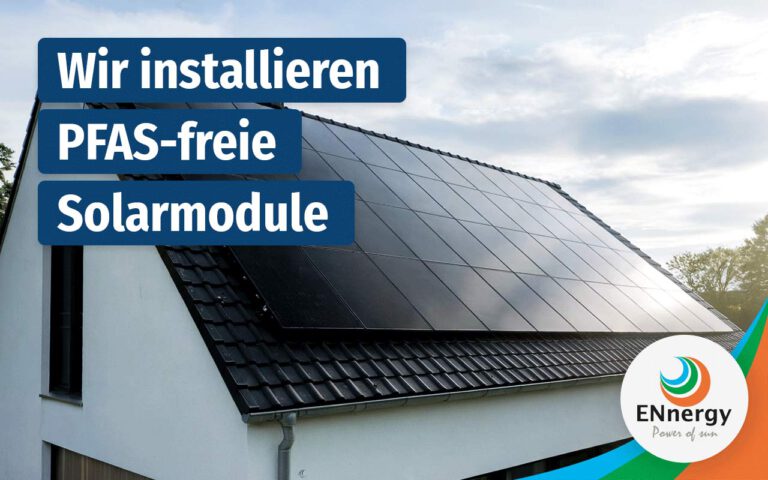 PV Module ohne PFAS: Der Weg zu einer nachhaltigen Solarenergie