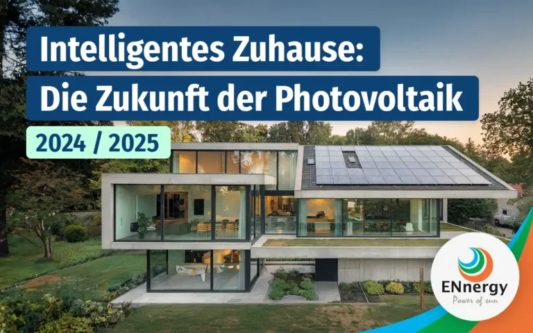 PV Smart Home: Intelligente Integration von Photovoltaik & Hausautomation